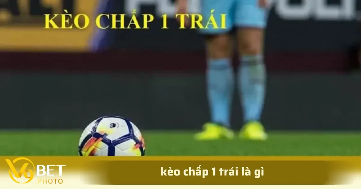 Kèo Chấp 1 Trái Dễ Thắng Nếu Hiểu Đúng Cách Phân Tích Kèo 1 Các trận đấu có tỷ lệ kèo chấp 1 trái thường nằm ở các giải đấu lớn, có tính chất cạnh tranh cao như Ngoại hạng Anh, La Liga, UEFA Champions League, v.v.